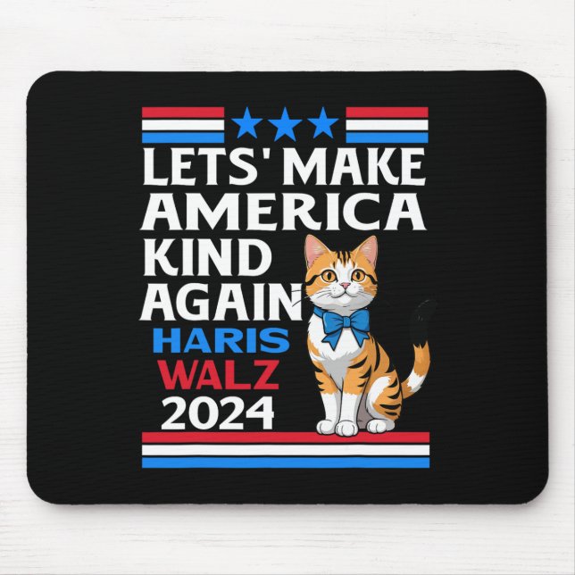 Make America Kind Again Kamala Harris Tim Wheimer  Mouse Mat (Front)