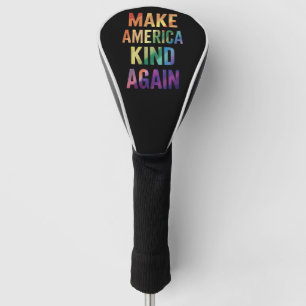 Make America Kind Again Rainbow LGBTQ Gay Golf Head Cover