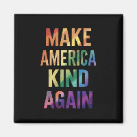 Make America Kind Again Rainbow LGBTQ Gay 