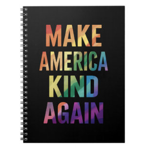 Make America Kind Again Rainbow LGBTQ Gay  Notebook