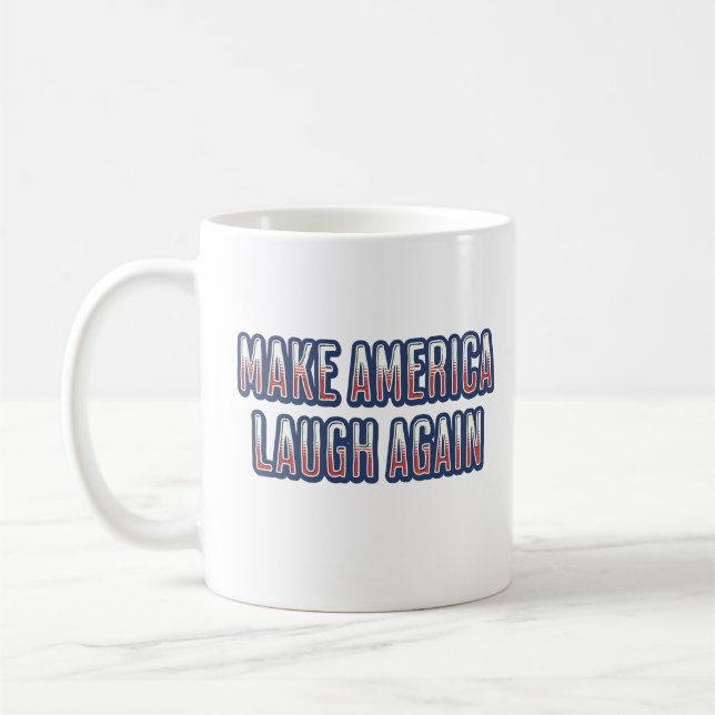 Make America Laugh Again Kamala Harris 2024  Coffee Mug (Left)