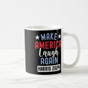 Make America Laugh Again President 2024 Kamala Har Coffee Mug