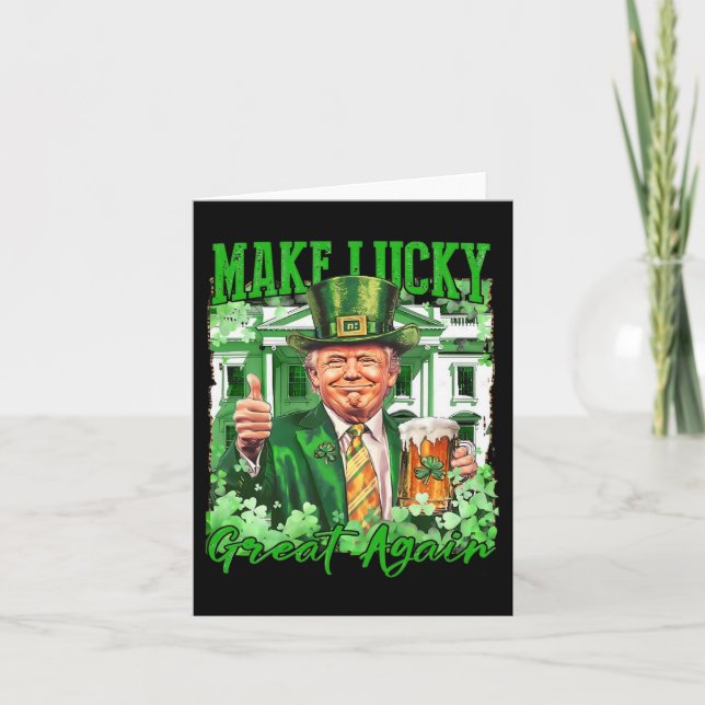 Make America Lucky Again Trump St. Patrick's Day S Card (Front)