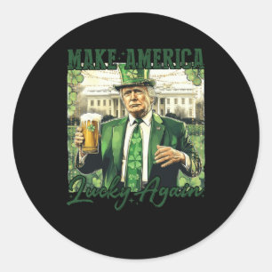 Make America Lucky Again Trump St Patricks Day Sha Classic Round Sticker