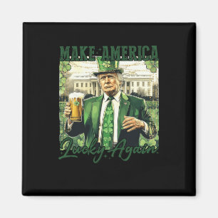 Make America Lucky Again Trump St Patricks Day Sha Magnet