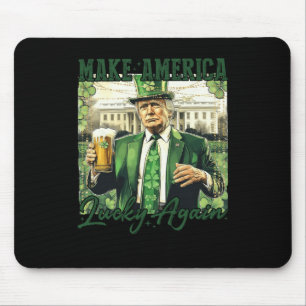 Make America Lucky Again Trump St Patricks Day Sha Mouse Mat