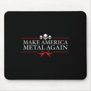 Make America Metal Again Trump Rock Heavy Music Th Mouse Mat