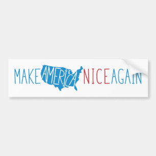 Make America Nice Again Bumper Sticker