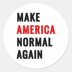 Make America Normal Again Classic Round Sticker