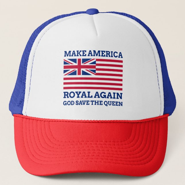 Make America Royal Again Trucker Hat (Front)