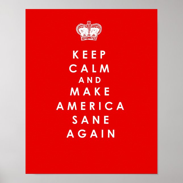 Make America Sane Again Red Anti Trump Poster (Front)