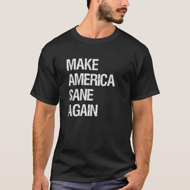 Make America Sane Again Shirt Red (Front)