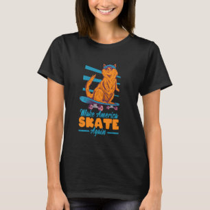 Make America Skate Again Cat, Skater, Longboard, S T-Shirt
