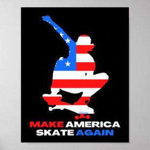 MAKE AMERICA SKATE AGAIN ollie grab edition        Poster