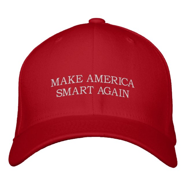 MAKE AMERICA SMART AGAIN - Anti-Donald Trump Embroidered Hat (Front)