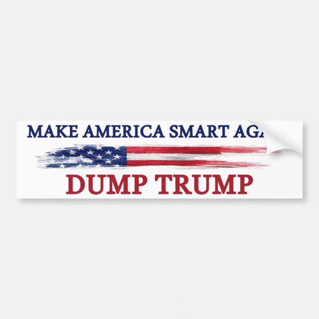 Make America Smart Again Dump Trump Bumper Sticker (Front)