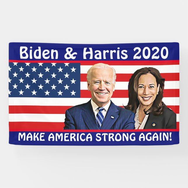 Make America Strong Again Biden and Harris 2020 Banner (Horizontal)