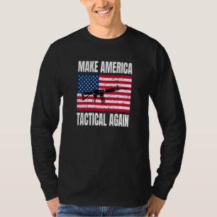 Make America Tactical Again 2a Pro Gun Rights Free T-Shirt