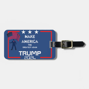 Make America The Greatest Trump 2024 Luggage Tag