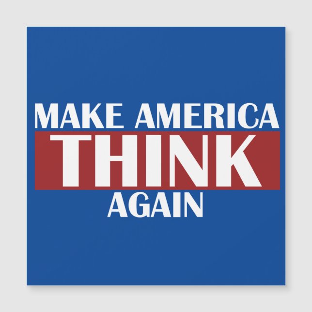 Make America Think Again (Front)