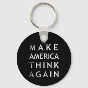 Make America Think Again Atom T Shirt Tee Earth Da Key Ring