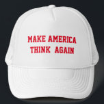 MAKE AMERICA  THINK  AGAIN TRUCKER HAT<br><div class="desc">MAKE AMERICA THINK  AGAIN HAT</div>