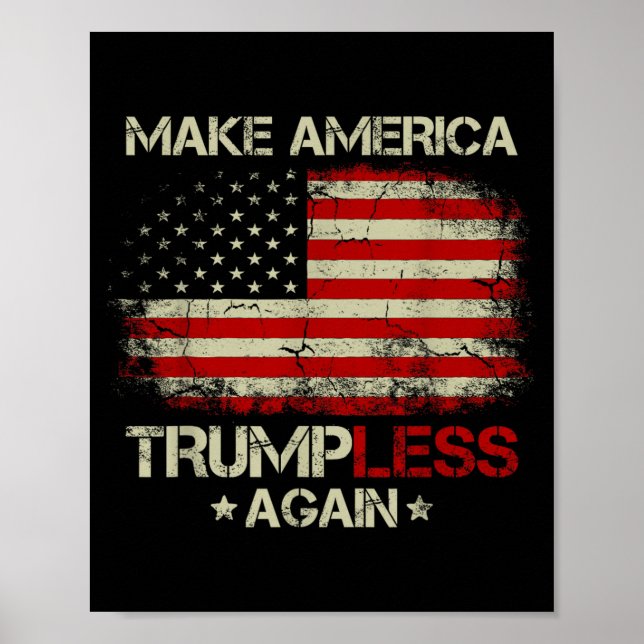 Make America Trumpless Again Vintage Patriotic Poster (Front)