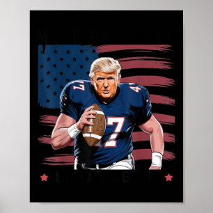 Make American Football Great Again Trump Usa Flag  Poster