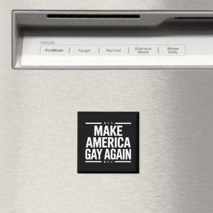 Make American Gay Again Funny Gay Pride Month Magnet