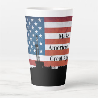 Make American Oil Great Again Latte Mug
