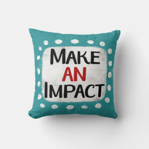 Make An Impact Throw Pillow