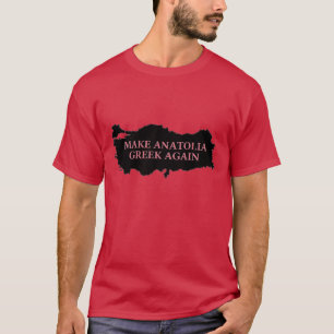 "Make Anatolia Greek Again" T-Shirt