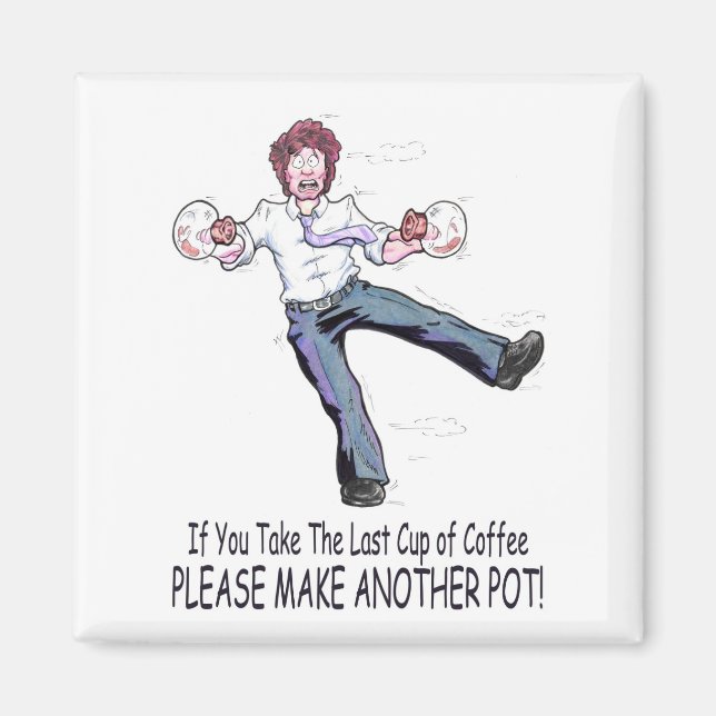 Make Another Pot!!! Magnet (Front)