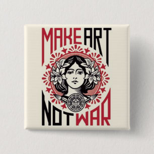 make art not war 15 cm square badge