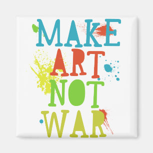 make art not war magnet