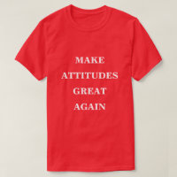 Make Attitudes Great Again 