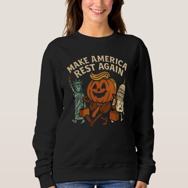 Make Autumn Great Again  Sweatshirt (Front)