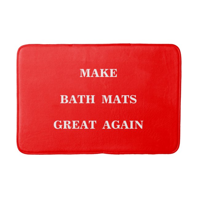 Make Bath Mats Great Again  (Front)