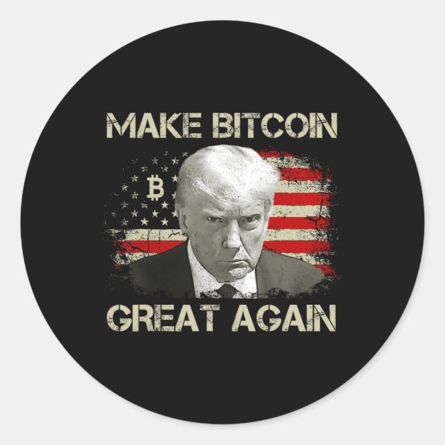 Make Bitcoin Great Again Funny Maga Pro Trump 1  Classic Round Sticker (Front)