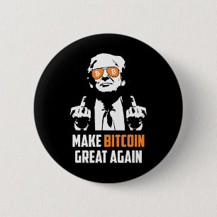 Make Bitcoin Great Again Funny Maga Pro Trump  6 Cm Round Badge