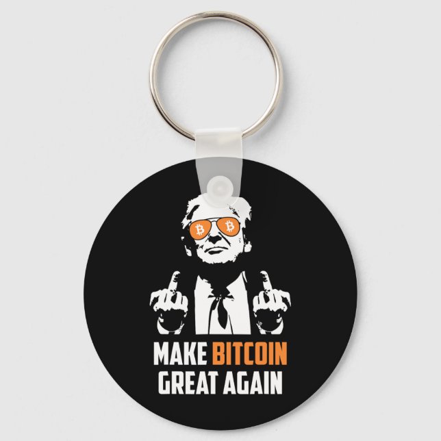 Make Bitcoin Great Again Funny Maga Pro Trump  Key Ring (Front)