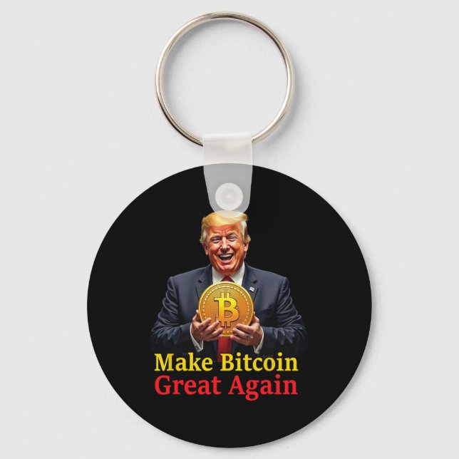 Make Bitcoin Great Again Trump Bitcoin Crypto Futu Key Ring (Front)
