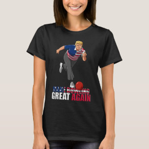 Make Bowling Great Again - Funny Trump Bowling Gif T-Shirt