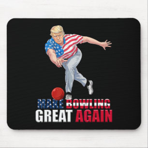 Make Bowling Great Again Funny Trump Bowling Mouse Mat