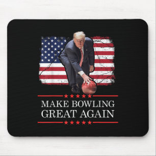 Make Bowling Great Again - Funny Trump Bowling Mouse Mat