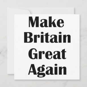 Make Britain Great Again