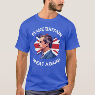 Make Britain Great Again Nigel Farage T-Shirt
