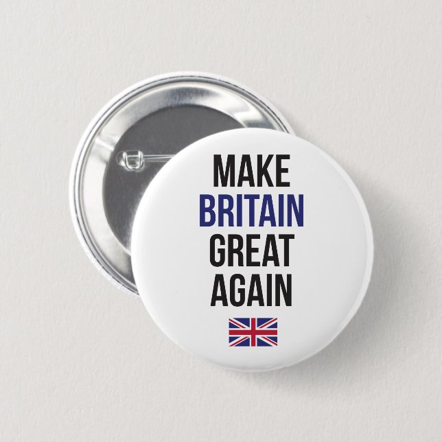 Make Britain Great Again UK First Flag Brexit 6 Cm Round Badge (Front & Back)