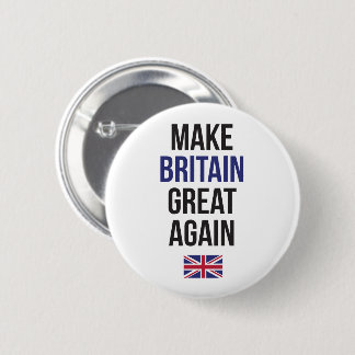 Make Britain Great Again UK First Flag Brexit 6 Cm Round Badge