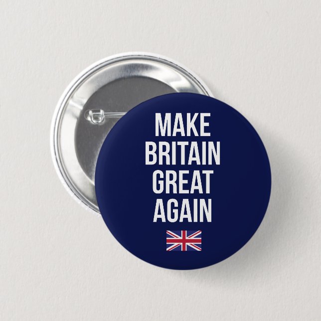 Make Britain Great Again UK First Flag Brexit 6 Cm Round Badge (Front & Back)